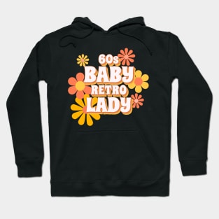 60S BABY Retro Lady Hoodie